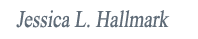 Jessica L. Hallmark
